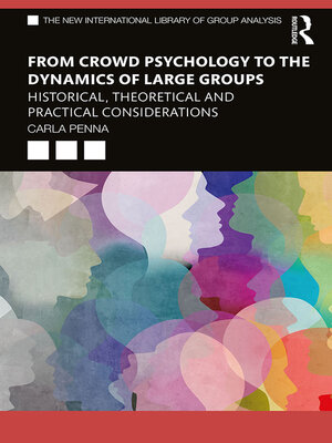 cover image of From Crowd Psychology to the Dynamics of Large Groups